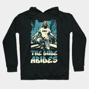 The Dude Abides 90's Rap Hip-hop Style Funny Big Lebowski Hoodie